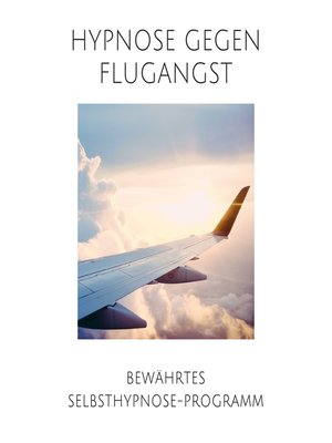 cover image of Hypnose gegen Flugangst